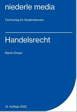 Abbildung von Dreyer | Handelsrecht | 9. Auflage | 2022 | beck-shop.de