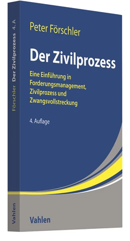 Abbildung von Förschler | Der Zivilprozess | 4. Auflage | 2018 | beck-shop.de