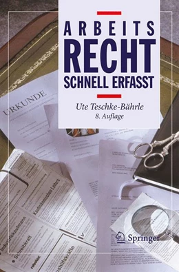 Abbildung von Teschke-Bährle | Arbeitsrecht - Schnell erfasst | 8. Auflage | 2017 | beck-shop.de