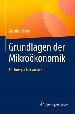 Abbildung von Kolmar | Grundlagen der Mikroökonomik | 1. Auflage | 2017 | beck-shop.de