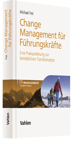 Abbildung von Frei | Change Management für Führungskräfte | 1. Auflage | 2018 | beck-shop.de