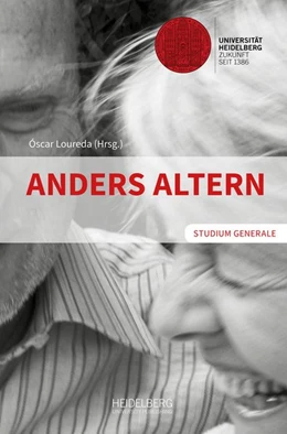Abbildung von Loureda | Anders altern | 1. Auflage | 2017 | beck-shop.de