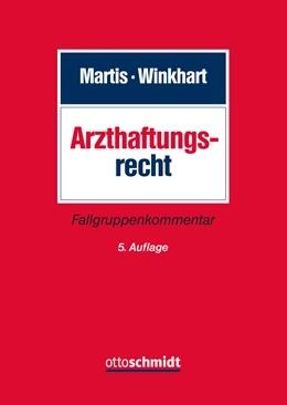 Abbildung von Martis / Winkhart | Arzthaftungsrecht | 5. Auflage | 2018 | beck-shop.de