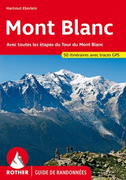 Abbildung von Eberlein | Mont Blanc (Mont Blanc - französische Ausgabe) | 5. Auflage | 2017 | beck-shop.de