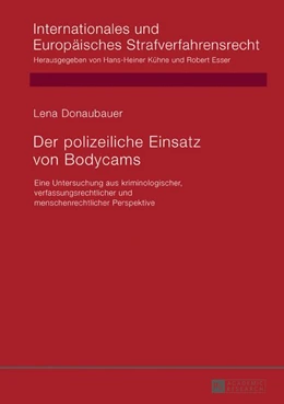 Abbildung von Donaubauer | Der polizeiliche Einsatz von Bodycams | 1. Auflage | 2017 | beck-shop.de