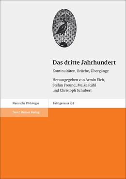 Abbildung von Eich / Freund | Das dritte Jahrhundert | 1. Auflage | 2016 | beck-shop.de