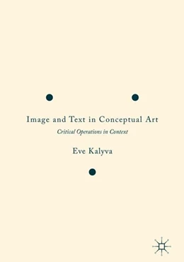 Abbildung von Kalyva | Image and Text in Conceptual Art | 1. Auflage | 2017 | beck-shop.de