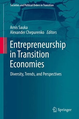 Abbildung von Sauka / Chepurenko | Entrepreneurship in Transition Economies | 1. Auflage | 2017 | beck-shop.de