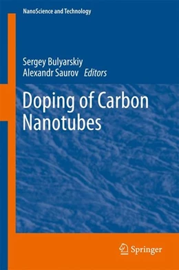 Abbildung von Bulyarskiy / Saurov | Doping of Carbon Nanotubes | 1. Auflage | 2017 | beck-shop.de