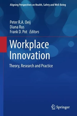 Abbildung von Oeij / Rus | Workplace Innovation | 1. Auflage | 2017 | beck-shop.de