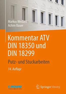 Abbildung von Bauer / Weißert | Kommentar ATV DIN 18 350 und DIN 18 299 | 14. Auflage | 2017 | beck-shop.de