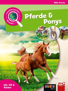 Abbildung von Krome | Leselauscher Wissen: Pferde und Ponys (inkl. CD & Stickerbogen) | 1. Auflage | 2017 | beck-shop.de