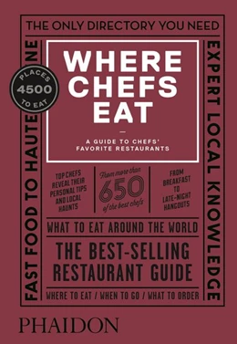 Abbildung von Warwick / Chen | Where Chefs Eat | 1. Auflage | 2018 | beck-shop.de