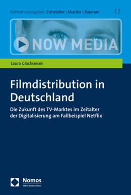 Abbildung von Glockseisen | Filmdistribution in Deutschland | 1. Auflage | 2018 | 2 | beck-shop.de