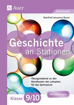 Abbildung von Bauer | Geschichte an Stationen 9-10 Gymnasium | 1. Auflage | 2017 | beck-shop.de