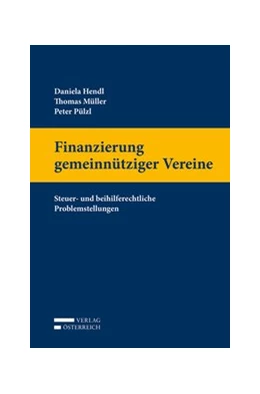 Abbildung von Hendl / Müller | Finanzierung gemeinnütziger Vereine | 1. Auflage | 2017 | beck-shop.de