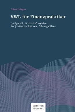 Abbildung von Letzgus | VWL für Finanzpraktiker | 1. Auflage | 2017 | beck-shop.de
