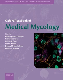 Abbildung von Kibbler / Barton | Oxford Textbook of Medical Mycology | 1. Auflage | 2017 | beck-shop.de