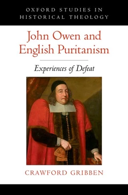 Abbildung von Gribben | John Owen and English Puritanism | 1. Auflage | 2017 | beck-shop.de