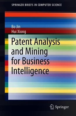 Abbildung von Jin / Xiong | Patent Analysis and Mining for Business Intelligence | 1. Auflage | 2021 | beck-shop.de
