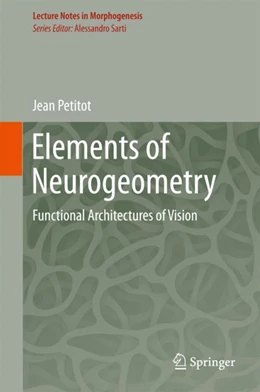 Abbildung von Petitot | Elements of Neurogeometry | 1. Auflage | 2017 | beck-shop.de