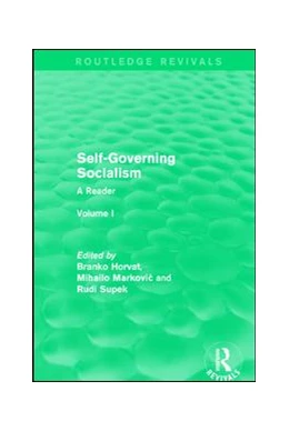 Abbildung von Horvat / Markovic | Self-Governing Socialism | 1. Auflage | 2018 | beck-shop.de