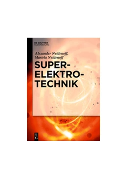 Abbildung von Neidenoff | Super-Elektrotechnik | 1. Auflage | 2023 | beck-shop.de