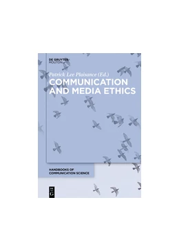 Abbildung von Lee Plaisance | Communication and Media Ethics | 1. Auflage | 2018 | 26 | beck-shop.de