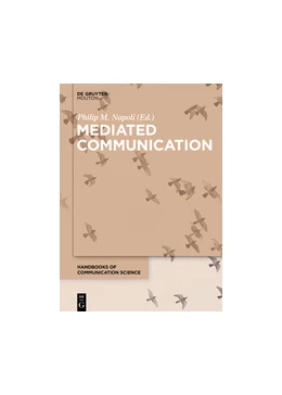 Abbildung von Napoli | Mediated Communication | 1. Auflage | 2018 | 7 | beck-shop.de