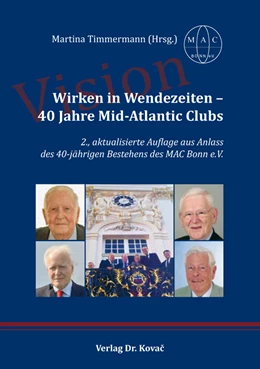 Abbildung von Timmermann | Wirken in Wendezeiten – 40 Jahre Mid-Atlantic Clubs | 1. Auflage | 2017 | 55 | beck-shop.de
