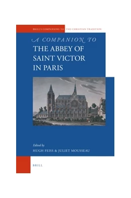 Abbildung von A Companion to the Abbey of Saint Victor in Paris | 1. Auflage | 2017 | 79 | beck-shop.de