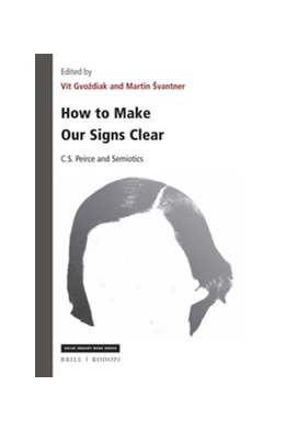Abbildung von Švantner / Gvoždiak | How to Make Our Signs Clear | 1. Auflage | 2017 | 305 | beck-shop.de