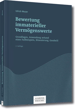 Abbildung von Moser | Bewertung immaterieller Vermögenswerte | 2. Auflage | 2017 | beck-shop.de