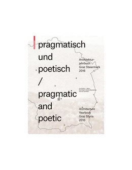 Abbildung von Gregoric / Bogensberger | pragmatisch und poetisch / pragmatic and poetic | 1. Auflage | 2017 | beck-shop.de