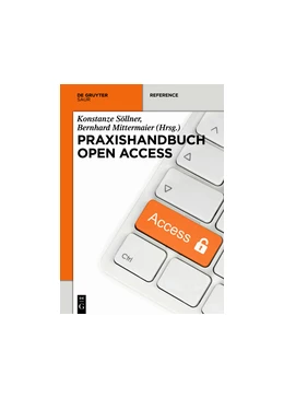 Abbildung von Söllner / Mittermaier | Praxishandbuch Open Access | 1. Auflage | 2017 | beck-shop.de
