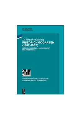 Abbildung von Goering | Friedrich Gogarten (1887-1967) | 1. Auflage | 2017 | beck-shop.de