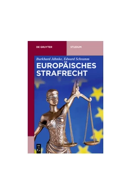 Abbildung von Jähnke / Schramm | Europäisches Strafrecht | 1. Auflage | 2017 | beck-shop.de