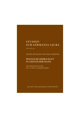 Abbildung von Röckelein / Schiersner | Weltliche Herrschaft in geistlicher Hand | 1. Auflage | 2017 | beck-shop.de