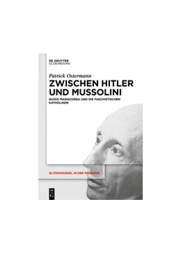 Abbildung von Ostermann | Zwischen Hitler und Mussolini | 1. Auflage | 2017 | beck-shop.de