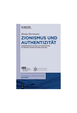 Abbildung von Herrmann | Zionismus und Authentizität | 1. Auflage | 2018 | beck-shop.de
