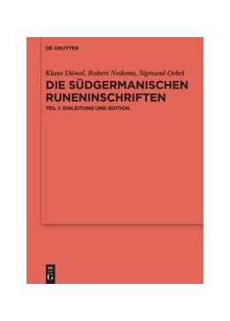 Abbildung von Düwel / Nedoma | Die südgermanischen Runeninschriften | 1. Auflage | 2020 | beck-shop.de