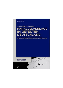 Abbildung von Seemann | Parallelverlage im geteilten Deutschland | 1. Auflage | 2017 | beck-shop.de