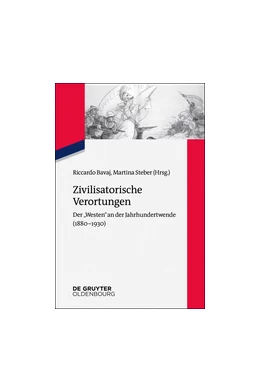 Abbildung von Bavaj / Steber | Zivilisatorische Verortungen | 1. Auflage | 2018 | beck-shop.de