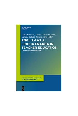 Abbildung von Gimenez / Salles El Kadri | English as a Lingua Franca in Teacher Education | 1. Auflage | 2017 | beck-shop.de