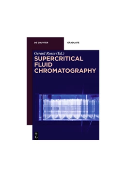 Abbildung von Rossé | Supercritical Fluid Chromatography | 1. Auflage | 2018 | beck-shop.de