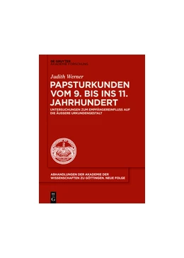 Abbildung von Werner | Papsturkunden vom 9. bis ins 11. Jahrhundert | 1. Auflage | 2017 | beck-shop.de