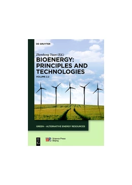 Abbildung von Yuan | Bioenergy: Principles and Technologies | 1. Auflage | 2017 | beck-shop.de