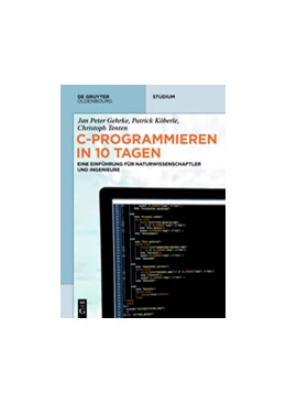 Abbildung von Gehrke / Köberle | C-Programmieren in 10 Tagen | 1. Auflage | 2020 | beck-shop.de
