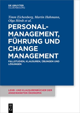 Abbildung von Eichenberg / Hahmann | Personalmanagement, Führung und Change-Management | 1. Auflage | 2019 | beck-shop.de