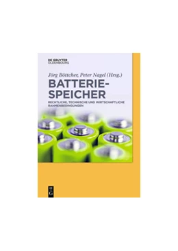 Abbildung von Böttcher / Nagel | Batteriespeicher | 1. Auflage | 2018 | beck-shop.de